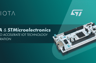 IOTA Links with STMicroelectronics to Accelerate IoT Technology Integration