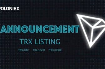 Не сюрприз: Tron (TRX) будет добавлен в Poloniex